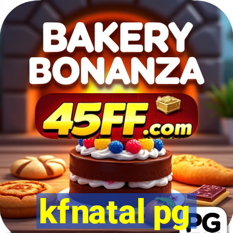 kfnatal pg